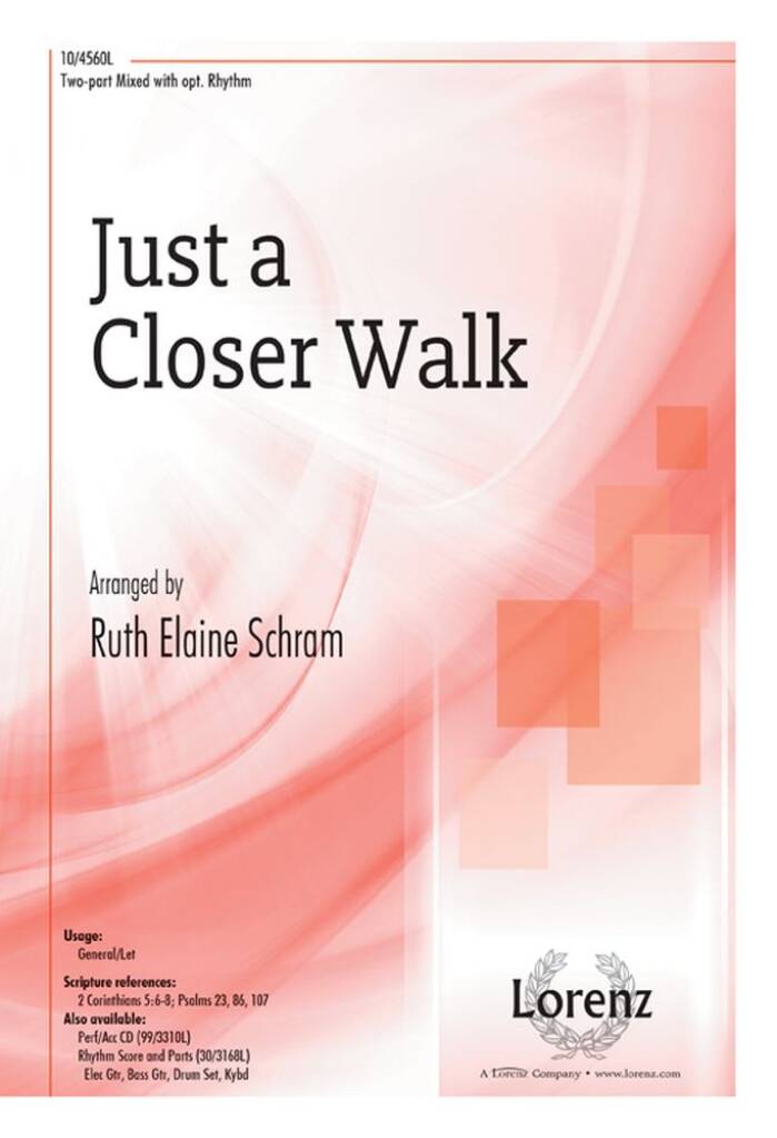 Just A Closer Walk